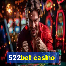 522bet casino